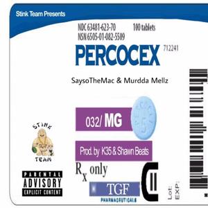 Percocex (feat. Murrda Mellz) (Explicit)