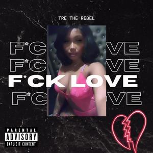 **** Love (Explicit)