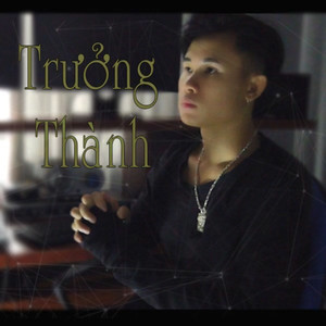 Trưởng Thành (Cover)