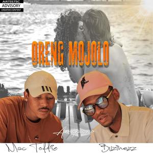 Oreng Mojolo(feat. Mac Toffie)