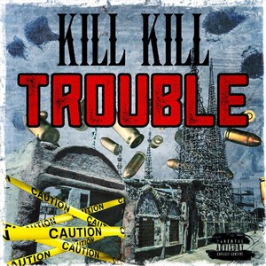 Trouble (Explicit)