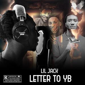 Letter To YB (Explicit)