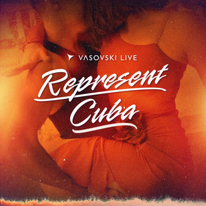 Represent Cuba (Radio Mix)