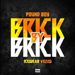 Brick by brick (feat. Icewear Vezzo) [Explicit]