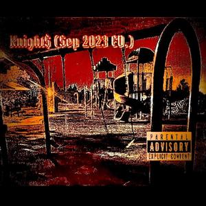 Long Knight$ EP (September 2023 Edition) [Explicit]