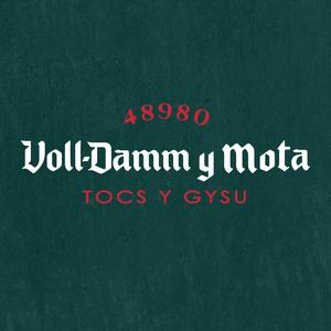 Voll-Damm y Mota (feat. Tocs) (Explicit)