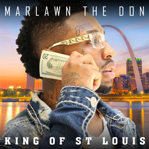 King of St Louis (Explicit)