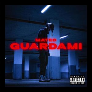 Guardami(feat. Capu & Vic) (Explicit)