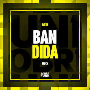 Bandida (Explicit)