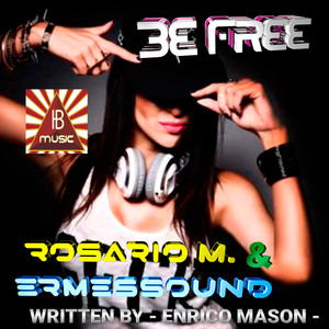 Be Free (Radio Edit)