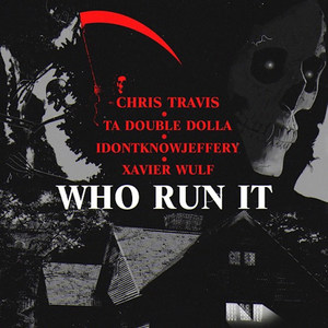 Who Run It (Remix|Explicit)