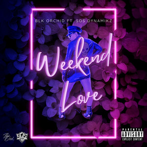 Weekend Love (Explicit)