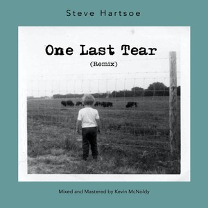 One Last Tear (Remix)