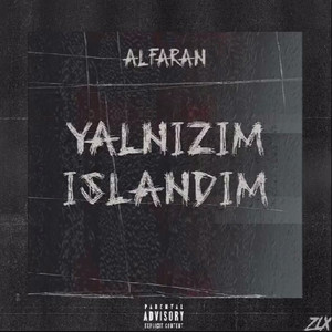 Yalnızım Islandım (Explicit)