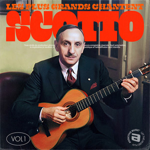 Les Plus Grands Chantent Vincent Scotto