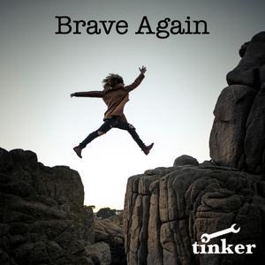 Brave Again (Demo)