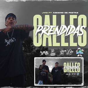 Calles prendidas (feat. Asesino de poetas) [Explicit]