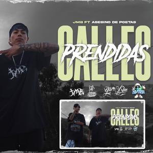 Calles prendidas (feat. Asesino de poetas) (Explicit)