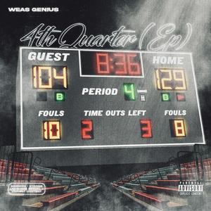 4th Quarter (EP) [Explicit]