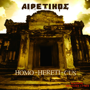 Homo Hereti-Cus (Explicit)