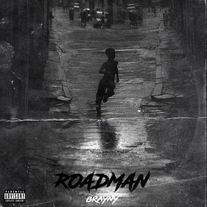 Roadman (Explicit)