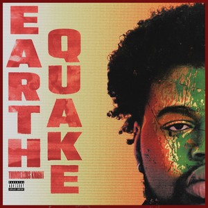 EARTHQUAKE (Explicit)