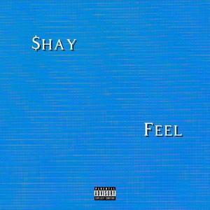 Feel (Explicit)