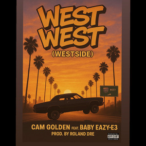West West (Westside) (Explicit)