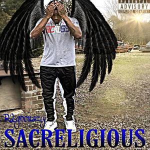 Sacreligious (Explicit)