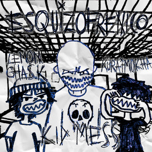 Esquizofrénico (Explicit)