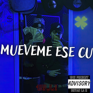 Muéveme Ese Cu (Explicit)