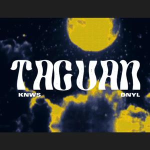 Taguan (feat. Denyl) (Explicit)