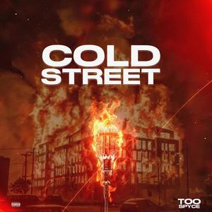 Cold Street (Explicit)