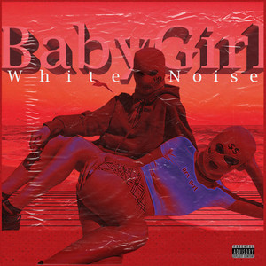 Baby Girl (Explicit)