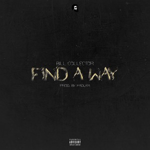 Find A Way (Explicit)