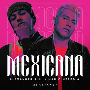 Mexicana (Explicit)