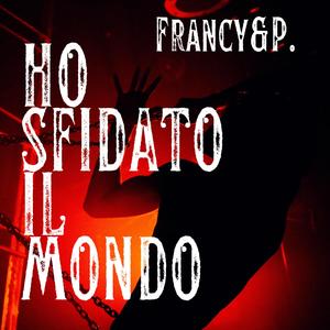 Ho Sfidato il Mondo (feat. Daniele Abate)