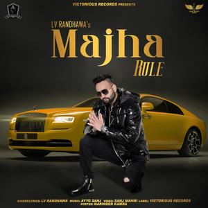 Majha Rule (feat. Sanj Mahmi) [Explicit]