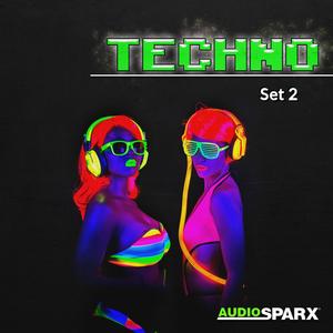 Techno, Set 2