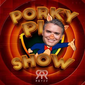 Porky Pig Show (Explicit)