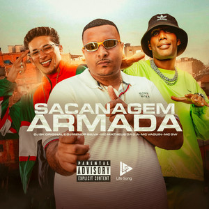 Sacanagem Armada (Explicit)