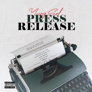 PRESS RELEASE (feat. Yung Sal) [Explicit]