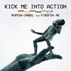 Kick Me Into Action (Single Version)
