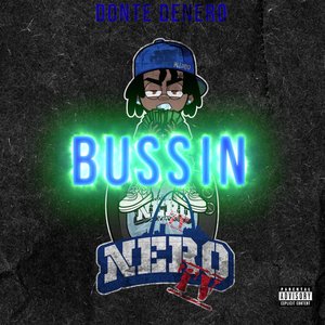 Bussin (Explicit)