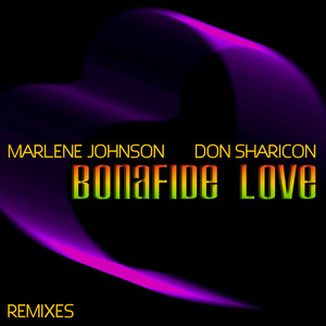 Bonafide Love (Remixes)