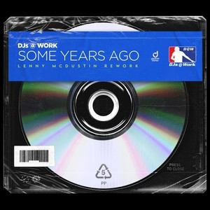 Some Years Ago (Lenny McDustin Extended Rework)