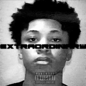 Extraordinary (Explicit)