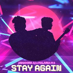 Stay Again (feat. Malavika M S)