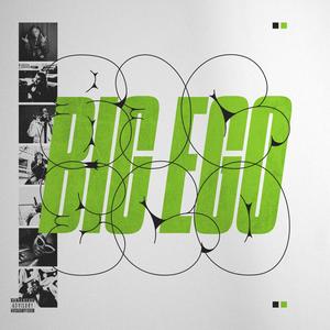 Big Ego (Explicit)