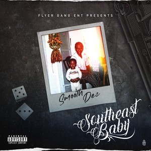 Southeast Baby (Explicit)